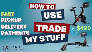 How to Sell Your Peloton Bike or Gym Equipment Fast on Trade My Stuff | Step-by-Step Guide