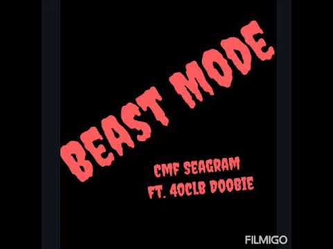 CMF Seagram Ft. 40clb Doobie