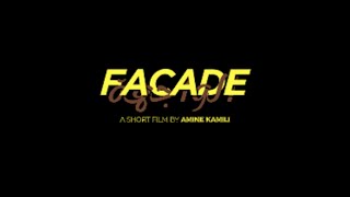 The Official Trailer Of "FACADE" - The Short Film
