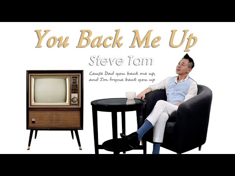 Happy Father’s Day Song by Steve Tam - You Back Me Up (Official Video) Video