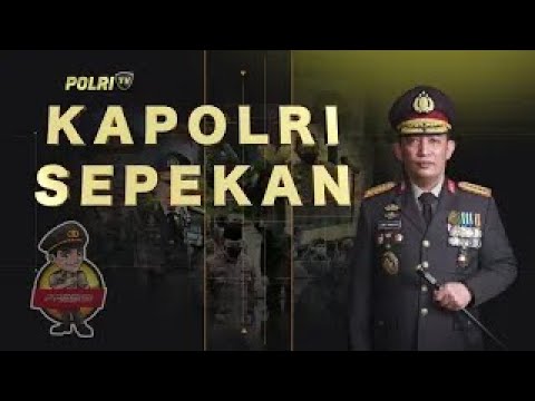 KAPOLRI SEPEKAN 22/11/2024 EPS 42 (2/3)