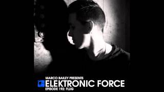 Elektronic Force Podcast 192 with Flug