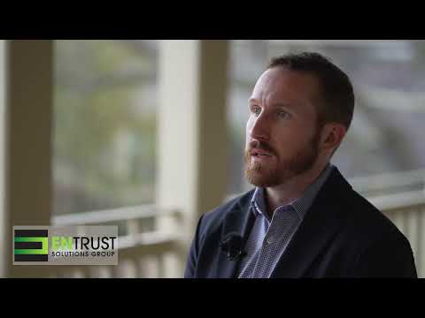 The Advantages of ENTRUST