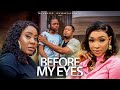 BEFORE MY EYES -Mike Ezuruonye, Benita Onyiuke, Uchechi Treasures  2023 Exclusive Nollywood Movie