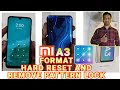 Xiaomi MI A3 Format And Hard Reset And Remove Pattern Lock Easy Method