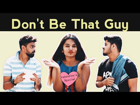 Abhijeet Dumasia Don't Be That Guy