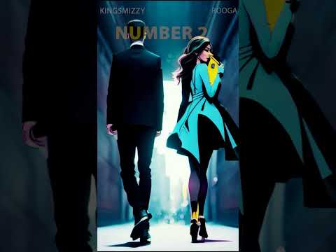 Kingsmizzy & Rooga   Number 2 (Official Audio) GMB