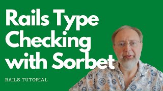 Ending bugs with Type-checking in Ruby? So says Sorbet! - Ruby on Rail