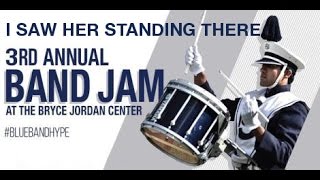 Penn State Blue Band. I Saw Her Standing There. Bandjam 2016.