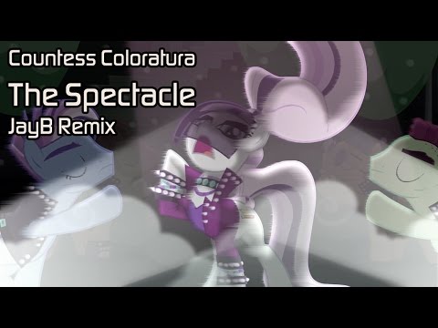 Countess Coloratura - The Spectacle (JayB Remix)