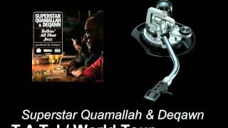 Superstar Quamallah & Deqawn - Talkin' All That Jazz / World Tour (With No Awards)