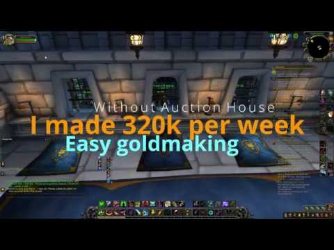 WoW goldmaking, I made 320 k gold per week without auction house,easy goldmaking BFA 8.3