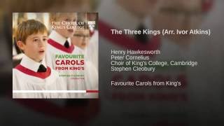 The Three Kings (Arr. Ivor Atkins)
