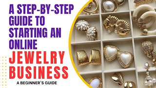 How To Start Your Online Jewelry Business From Home | Jewelry Business For Beginners | Startups idea