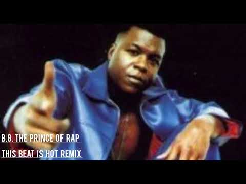B.G. The Prince of Rap - This Beat Is Hot ( Dian Solo Remix )