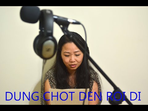 Đừng chợt đến rồi đi - Thu Hoài