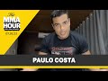 Paulo Costa Predicts Early Knockout of Khamzat Chimaev at UFC 294 | The MMA Hour