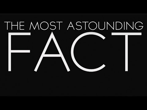 The Most Astounding Fact • Kinetic Typography • Neil deGrasse Tyson