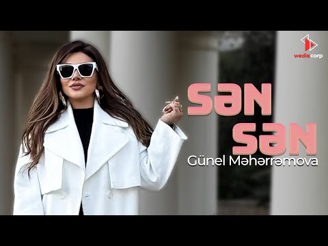 Gunel Meherremova - Sen Sen  (Official Video)