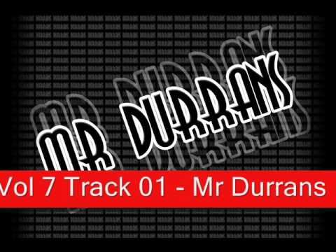 Mr Durrans Vol 7 Track 01 - Mr Durrans Ft Rihanna - Loving That You Want