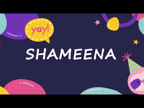 Happy Birthday to Shameena - Birthday Wish From Birthday Bash