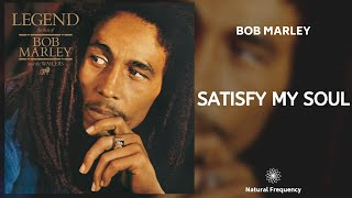 Bob Marley - Satisfy My Soul (432Hz)