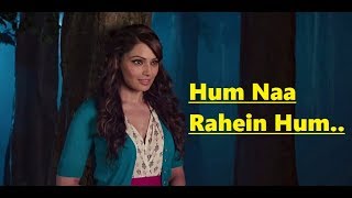 Hum Naa Rahein Hum Song | Benny Dayal | Mithoon | Creature 3D | Lyrics Translation | Bollywood Songs