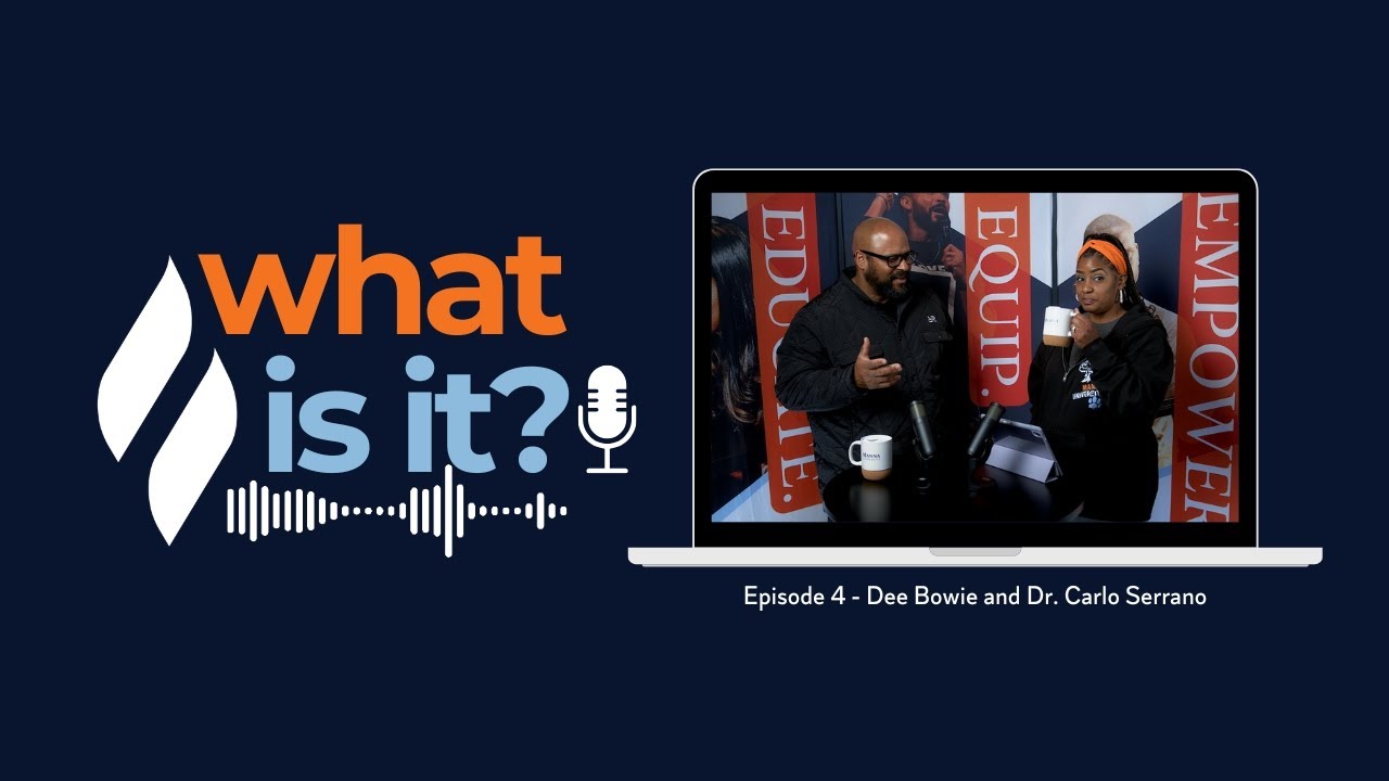 "What Is It?" Episode 4 - Dee Bowie and Dr. Carlo Serrano