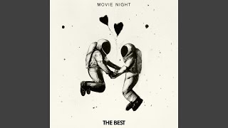 Movie Night - The Best video