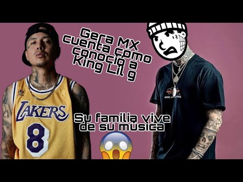 Mundo Rap Trap Gera Mx Plática Como Conoció A King Lil G  Toda Su Familia Vive De Su Música  2020
