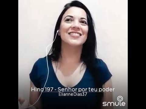 Hinos CCB n°197 Senhor por teu poder