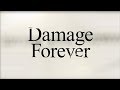 Damage - Forever (Official Lyrics Video)