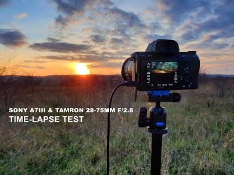 Time-Lapse test using Sony A7III with Tamron 28-75mm F/2.8 lens.