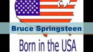 Bruce Springsteen- Born in the USA