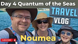 DAY #4 Vlog Quantum of the Seas Cruise Noumea