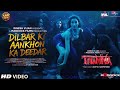 Dilbar Ki Aankhon Ka Deedar Na Kiya Song Nora Fatehi Thamma Item Song Pyaar Na Kiya Song Thama