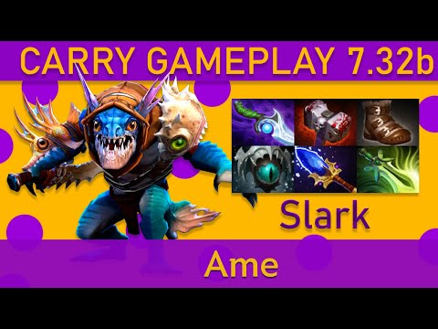 萧瑟 Ame Slark Carry Gameplay - Top MMR Dota 2