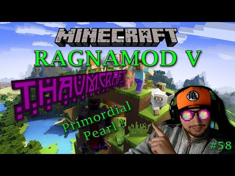 Ragnamod V5 : Primordial Pearl ! Enfin ! #58