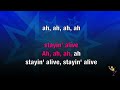 Staying Alive Bee Gees KARAOKE