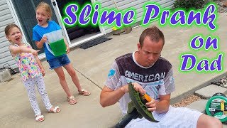 SLIME PRANK on Our Dad! Bucket of Gelli Ooze Baff Slime!!!