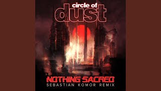 Nothing Sacred (Sebastian Komor Remix)