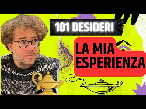 101 Sibaldi Wishes - My Experience #1#