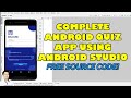 Complete Android Quiz App using Android Studio  | Free Source Code Download