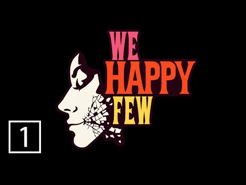 Downer | We Happy Few: Arthur PART 1 (Hard)(No Commentary) Gameplay Walkthrough