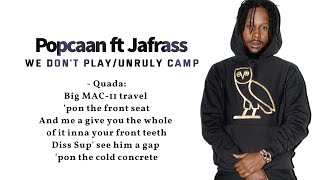 Popcaan We Don&#39;t Play/Unruly Camp ft,Jafrass, Quada (Lyric video)