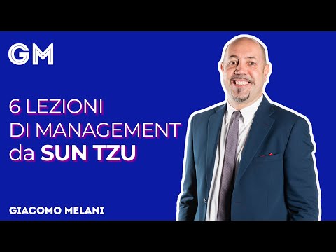 6 lezioni di Management da Sun Tzu (Arte della Guerra)