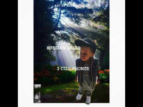 Russian Rello - 3 Cell Phones (official Audio)