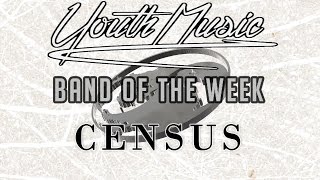 BAND OF THE WEEK // CENSUS