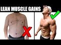 My 7 Tips to Gain LEAN Muscle! (Without FAT!)