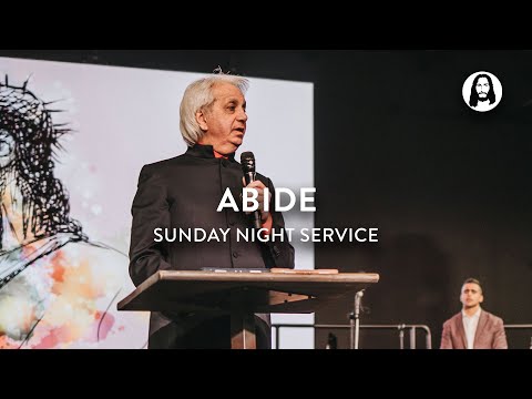 Abide | Benny Hinn | Sunday Night Service